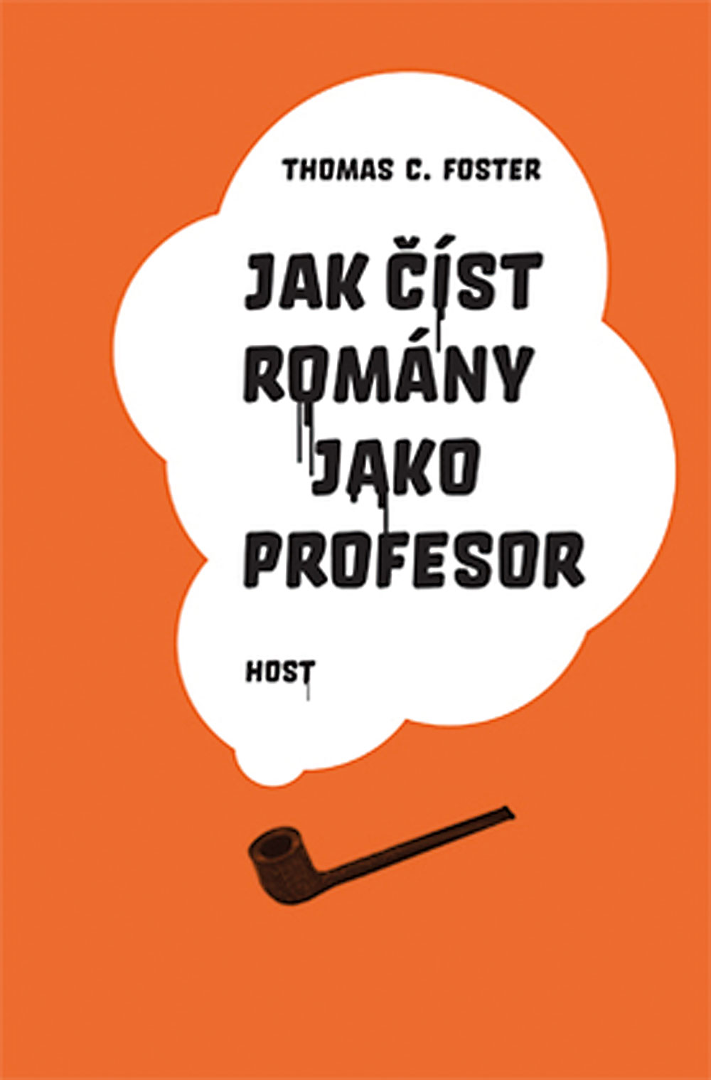Thomas C. Foster: Jak číst romány jako profesor