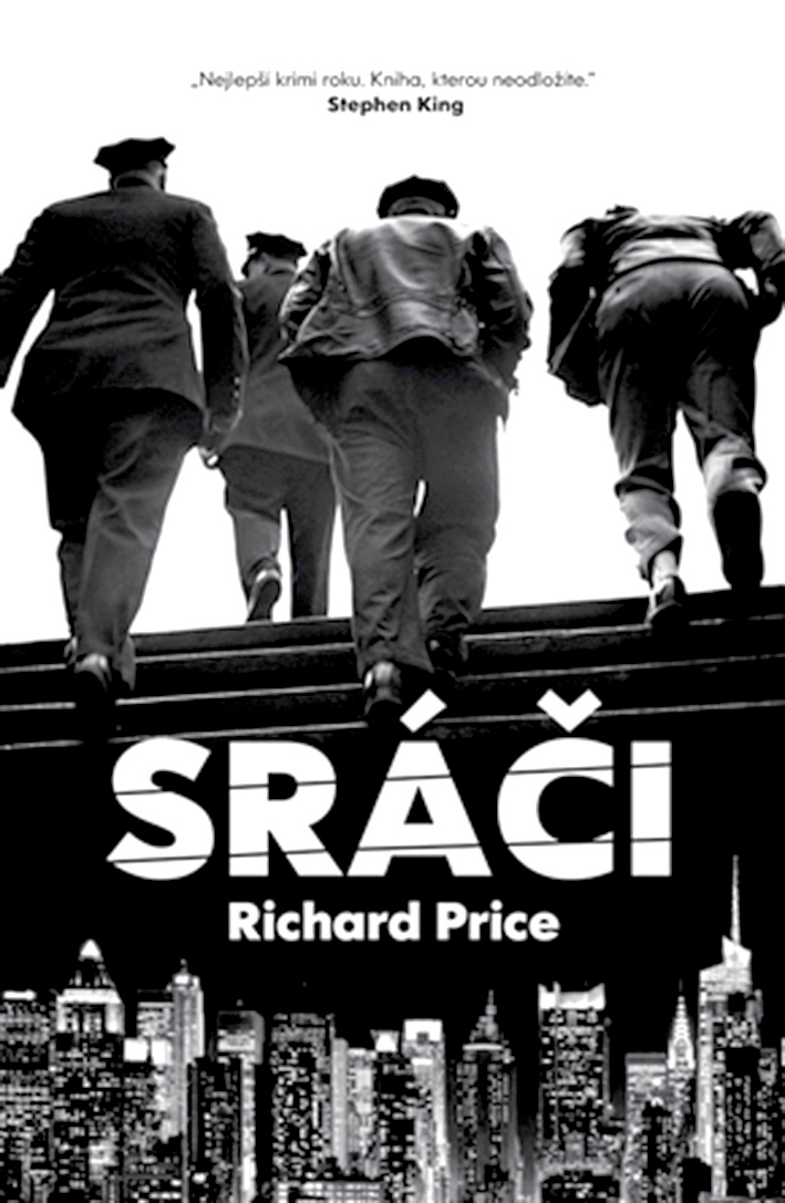 Richard Price: Sráči