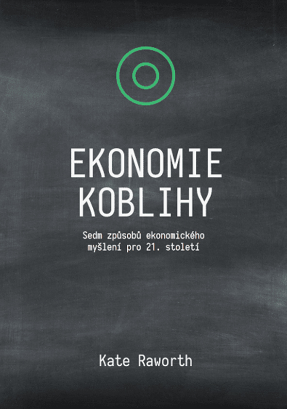 Kate Raworth: Ekonomie koblihy