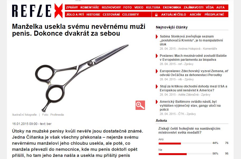 Ve skutečnosti mu neuřízla penis ani jednou.