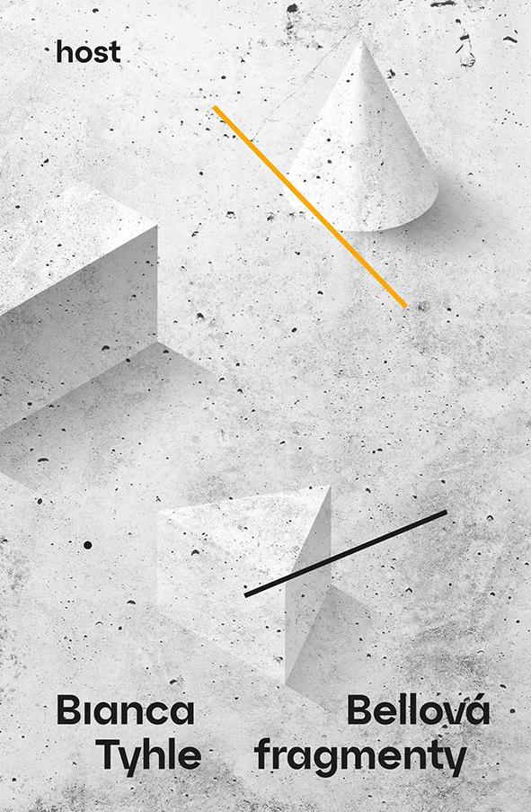 Bianca Bellová: Tyhle fragmenty
