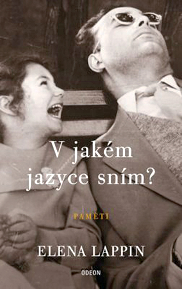 Elena Lappin: V jakém jazyce sním?