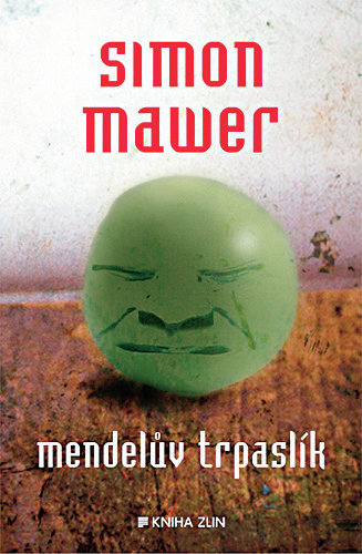Simon Mawer - Mendelův trpaslík