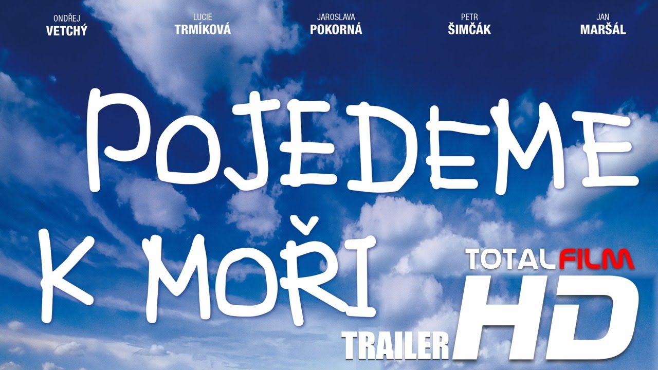 Pojedeme k moři (2014) CZ HD trailer