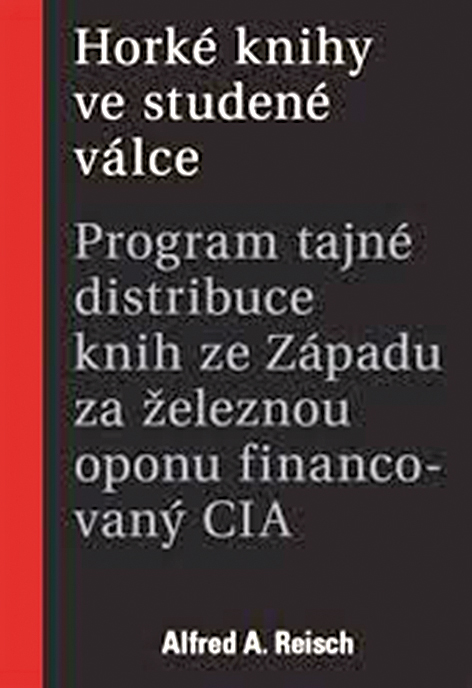 Alfred A. Reisch: Horké knihy ve studené válce