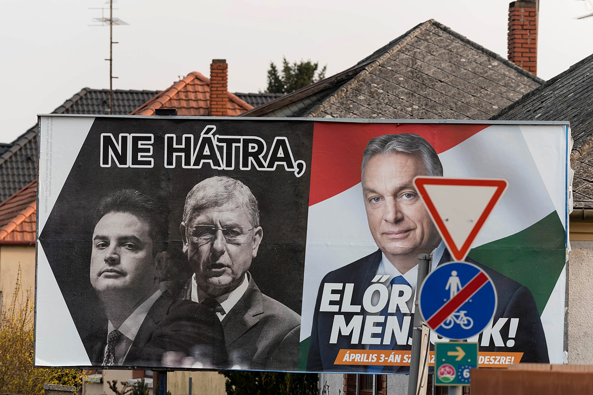 Předvolební plakát Orbánovy strany Fidesz
