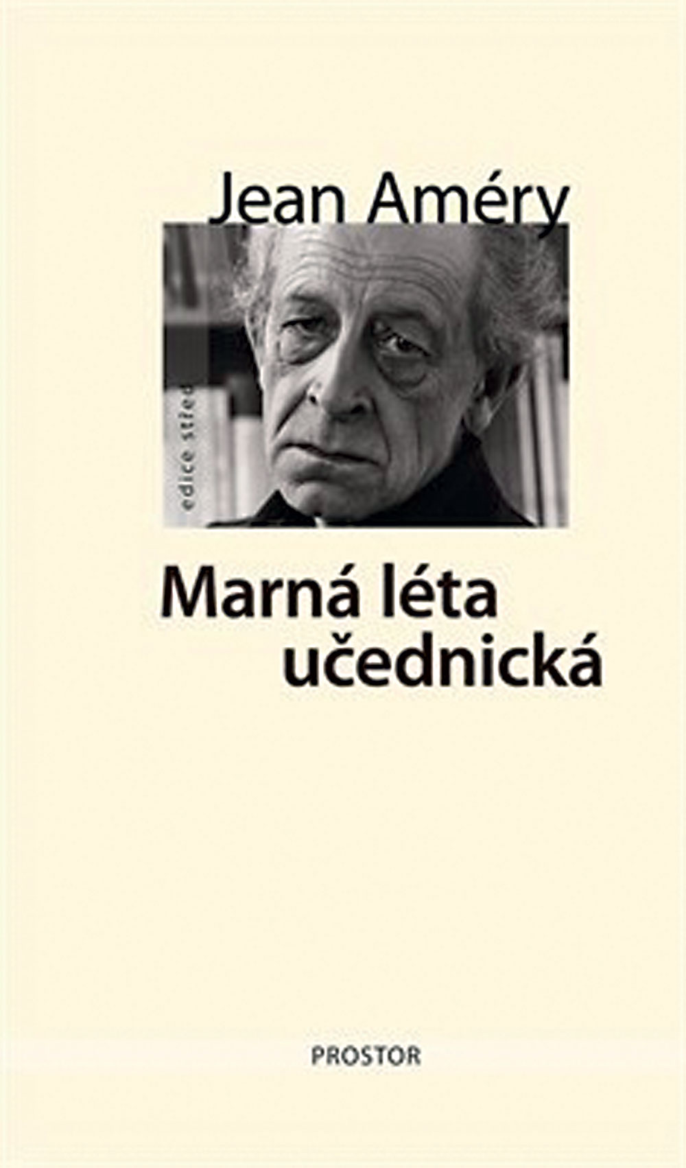 Jean Améry: Marná léta učednická