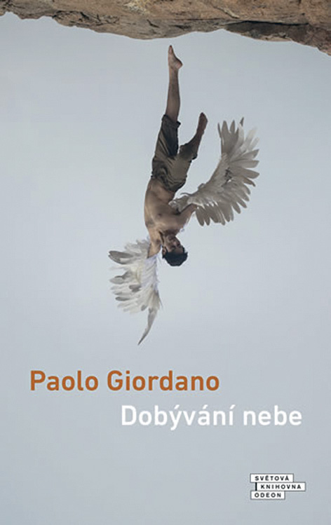 Paolo Giordano: Dobývání nebe