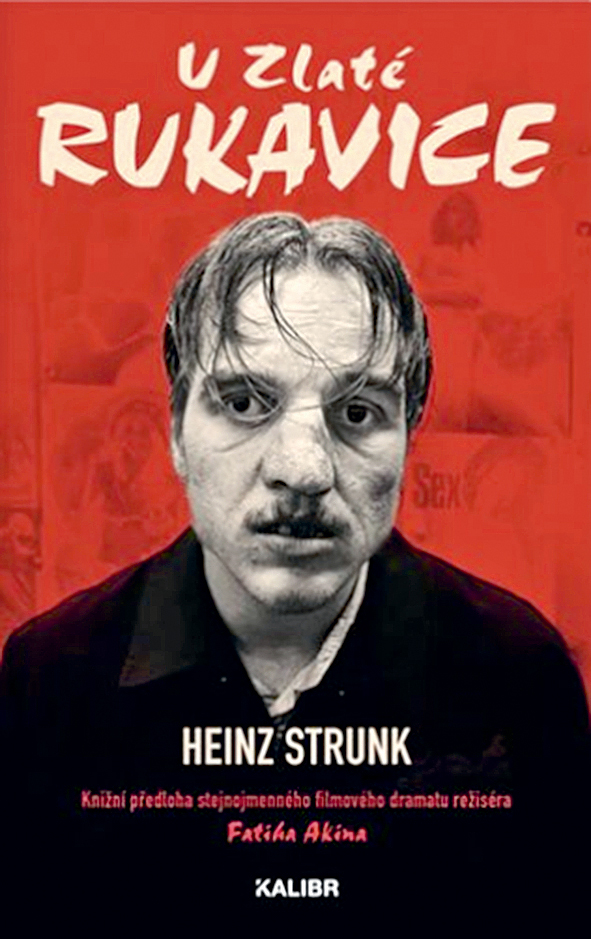 Heinz Strunk: U Zlaté rukavice
