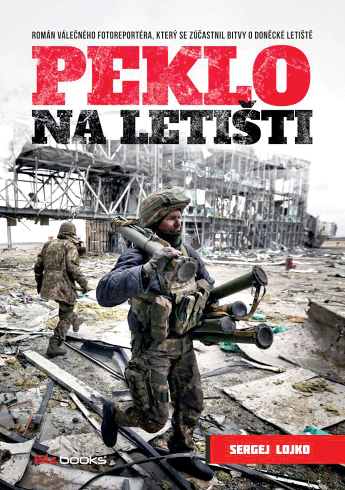 Sergej Lojko: Peklo na letišti