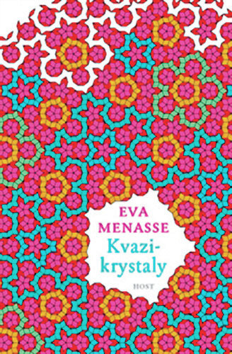 Eva Menasse: Kvazikrystaly