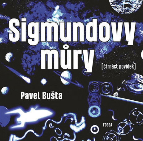Pavel Bušta: Sigmundovy můry